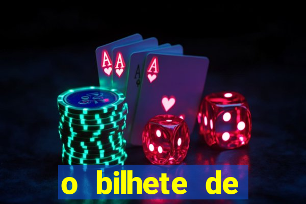 o bilhete de loteria dublado download utorrent